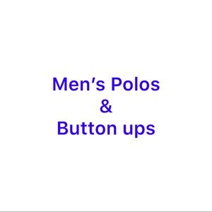 Polo’s and button up